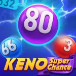 Keno Super Chance